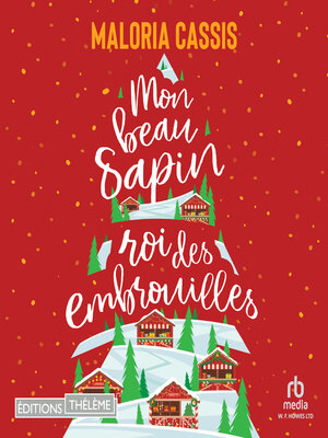 cover image of Mon beau sapin, roi des embrouilles